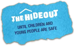 The hideout logo - until children and young people are safe